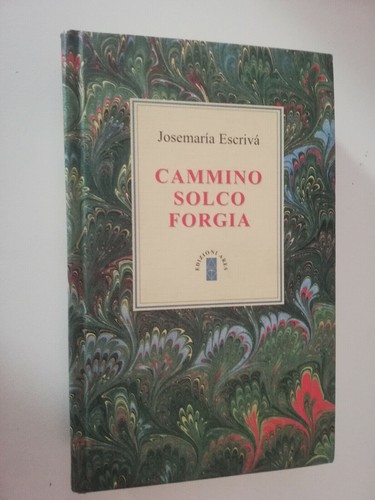 Cammino solco forgia - forgia,