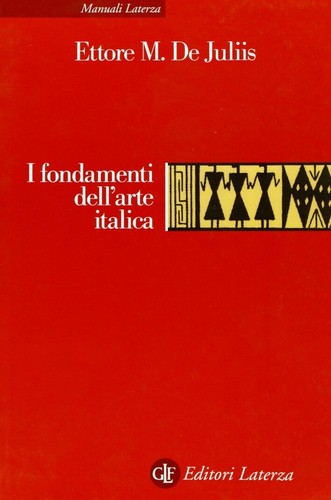 Fondamenti dell arte italica - i, dell'arte