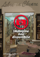 Catalogo della Mostra: - Alfredo Fabbri.  
