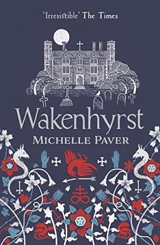 Wakenhyrst michelle paver - wakenhyrst-michelle,