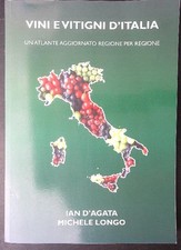 VINI E VITIGNI D'ITALIA D'AGATA IAN - LONGO MICHELE  2021  BROSSURA