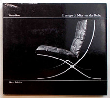 BLASER Il design di Mies van der Rohe. Mobili e interni. 1980