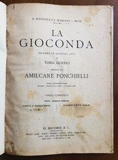 La Gioconda - Amilcare Ponchielli - Ed. Ricordi. Spartiti Canto e Pianoforte 