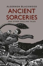 Ancient Sorceries and Other