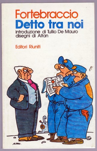 Fortebraccio detto tra noi - "detto,