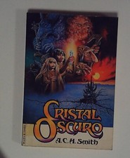 JIM HENSON THE DARK CRYSTAL CRISTAL OSCURO, A.C.H. SMITH.  PLAZA & JANES 1983
