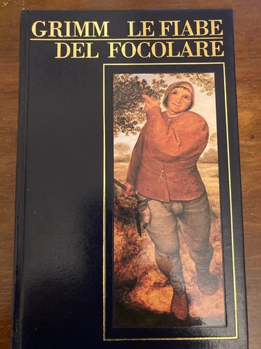 Grimm fiabe del focolare - le,