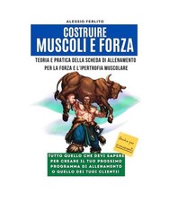 Costruire muscoli e forza