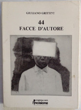 GIULIANO GRITTINI 44 FACCE