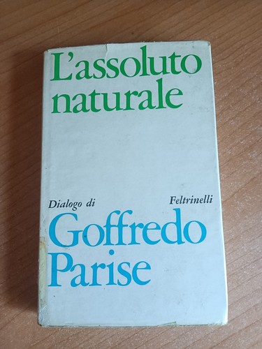 Assoluto naturale - l’assoluto,