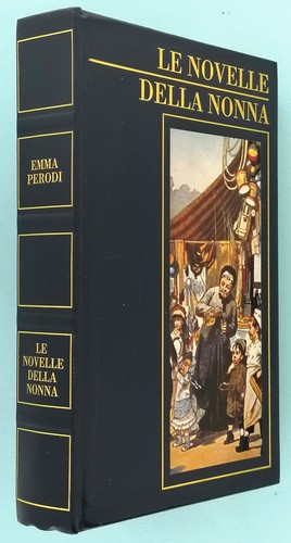 Novelle della nonna emma - della,