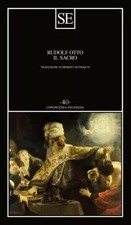 Il sacro - Rudolf Otto, SE