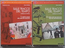 Sulle Tracce del Tempo 1 + 2 Corso di Storia De Luna Meriggi Paravia Pearson
