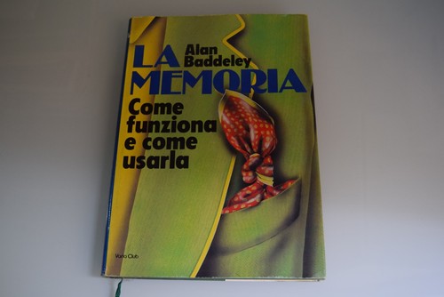Baddeley memoria come - baddeley,