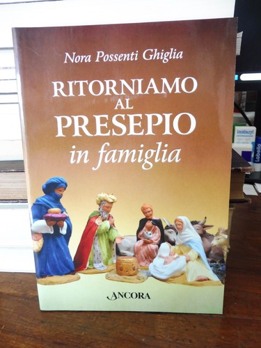 Ritorniamo presepio in - ritorniamo,