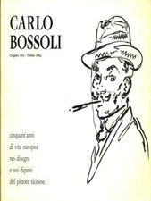CARLO BOSSOLI (LUGANO 1815 - TORINO 1884) AA.VV. TIPOGRAFIA TORINESE 1974 
