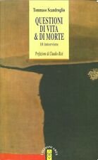 Questioni di vita & di morte. - Tommaso Scandroglio - Ares