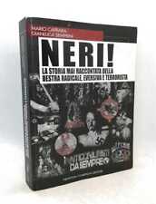 Neri! La storia mai raccontata