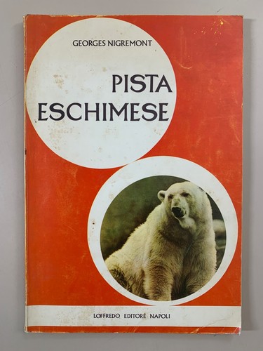 Pista eschimese georges - eschimese, di