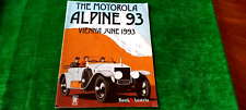 BROCHURE "THE MOTOROLA ALPINE 93" VIENNA JUNE 1993 - ROLLS ROYCE SILVER GHOST