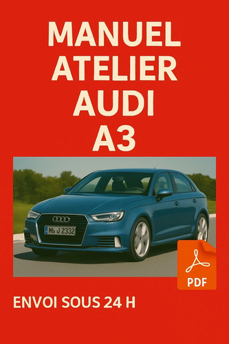 Manuel atelier audi phase - atelier,