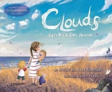 Clouds: Life's Big & Little Moments by Angie Simpson: New