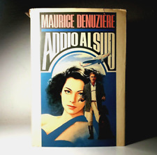 ADDIO AL SUD DI MAURICE DENUZIERE COPERTINA RIGIDA LIBRO (95)