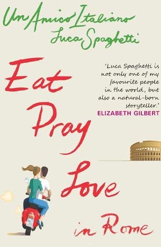 Amico italiano eat pray - -,