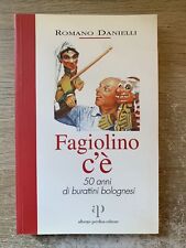 Fagiolini c'è. 50 anni di