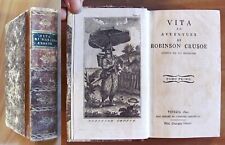 Defoe - VITA ED AVVENTURE DI ROBINSON CRUSOE Tomo I e II Compl - Ed Gnoato 1820*