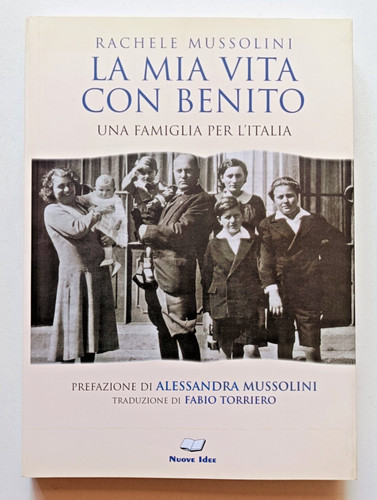 Mia vita con benito - la, una