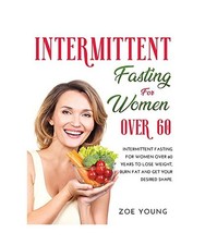 INTERMITTENT FASTING FOR WOMEN