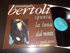 Pierangelo Bertoli "Spunta La Luna Dal Monte" LP 	Fonit Cetra – TLPX 278