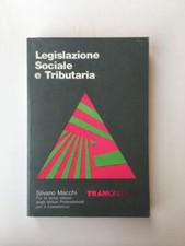 Silvano Macchi - Legislazione Sociale e Tributaria - Tramontana 1982 