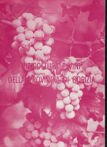 Viticoltura vini della - "viticoltura,