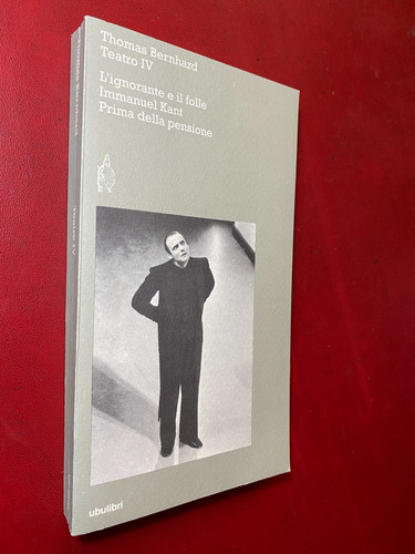Thomas bernhard teatro iv 4 - thomas,