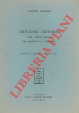 ANCESCHI Giuseppe -  Giovanni Crocioni nella cultura italiana fra positivismo e