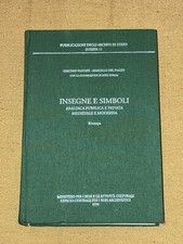 Insegne e Simboli araldica pubblica e privata di Bascapè e Del Piazzo, Roma 1999