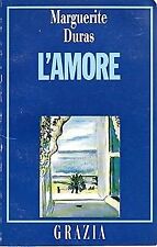 L'amore Marguerite Duras Grazia [Paperback]