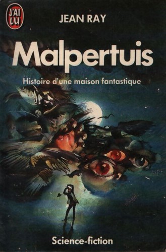 Malpertuis jean ray - jean,