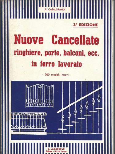 Nuove cancellate ringhiere - cancellate,