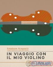 9788894291087 Jean-Marc Bramy In viaggio con il mio violino Ottotipi