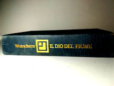 Il dio del fiume di Wilbur Smith romanzo storico avventura libro - (8)