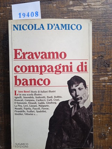 Eravamo compagni banco - eravamo,