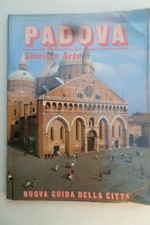 PADOVA -STORIA E ARTE- NUOVA