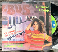 DANIELA GOGGI - Ci Vuole un Carnevale/Mezza Stella - 45Giri ITA Vinile