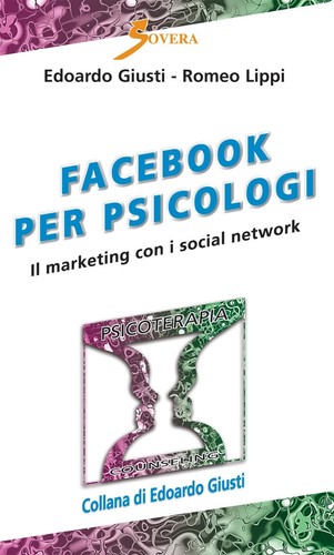 Facebook per psicologi il - facebook, psicologi.