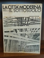 La Città Moderna Il