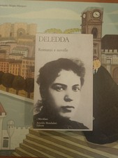 Grazia Deledda - Romanzi e