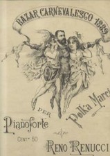 RENUCCI Reno. BAZAR CARNEVALESCO 1889. Copisteria musicale L.Bernini